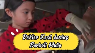 Dokter Kecil Yang Jenius Dan Berhati Mulia (Part1)