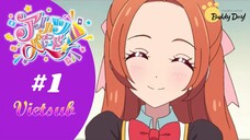 Aikatsu On Parade! |Tập 1: Hãy Mở Ra Cánh Cửa Aikatsu!