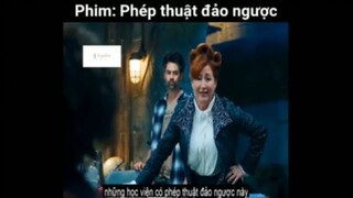 Tóm tắt phim: Phép thuật đảo ngược #VideoHayNhất