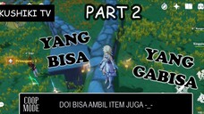 Yang BISA dan GAK BISA DI Co-op Mode - Genshin Impact (Part 2)