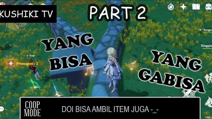 Yang BISA dan GAK BISA DI Co-op Mode - Genshin Impact (Part 2)