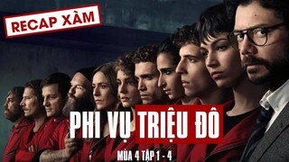 Recap Xàm #52: Phi Vụ Triệu Đô Mùa 4 (Tập 1-4)