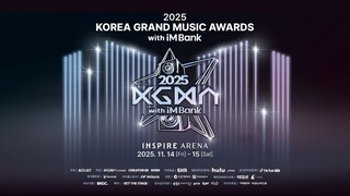 2025 Korean Grand Music Awards 'KGMA' 'Day 2' [2025.11.15]