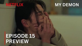 My Demon | Episode 15 Preview