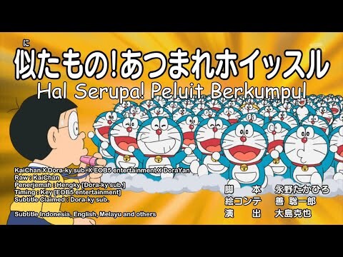 Doraemon Episode 646A Hal Serupa! Peluit Berkumpul! - Doraemonn Subtitle Indonesia, English, Melayu