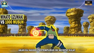 [ MINATO VS 1000 MUSUH ] Inilah 12 SHINOBI Yang Mampu MELAWAN MUSUH SEKAMPUNG SENDIRIAN