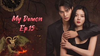 EP.15 My Demon [Eng Sub] 1080p