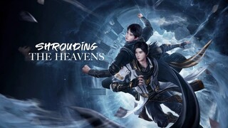 EP54 | Shrouding The Heavens - 1080p HD Sub Indo