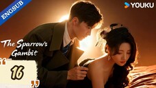 [ENG] EP 16 The Sparrow's Gambit