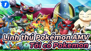 [Linh thú Pokémon AMV] Điều hoành tráng đang chờ đón! Tôi có Pokemon!_1