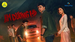 [FHD] Âm Dương lộ 205 Chiếu rạp