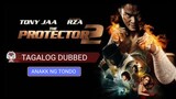 The Protector 2 Tagalog Dubbed