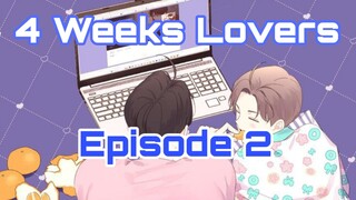Name: 4 Weeks Lovers [Episode 2] English Sub
