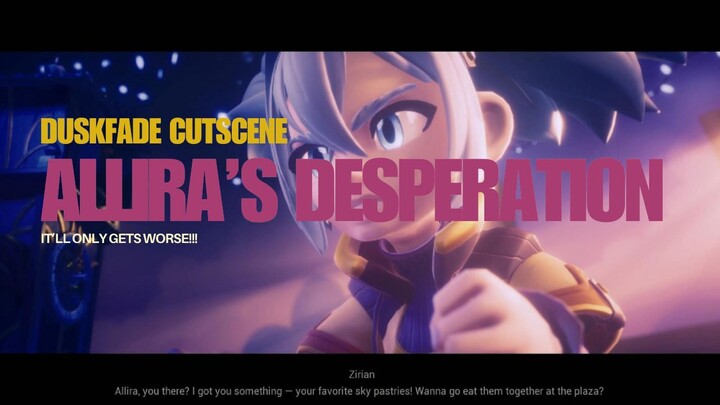 Duskfade | Allira's desperation