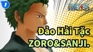 [Đảo Hải Tặc] ZORO&SANJI，Cuối cùng！_1