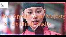 Bon Appetit, Your Majesty 
S1 E6 Hindi Audio