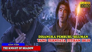 DISANGKA PEMBURU SILUMAN YANG TERNYATA TITISAN IBLIS | Alur Cerita Film