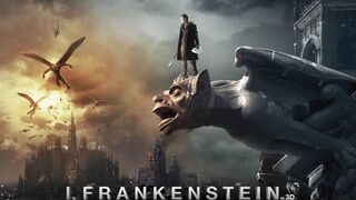 A MOVIE... I. FRANKENSTEIN.