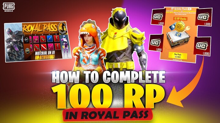 HOW TO COMPLETE 100 RP IN ROYAL PASS | A1 ROYAL PASS PUBG MOBILE | WHAT IS RP ACTIVITY PACK