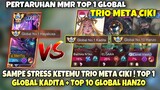 SAMPE STRESS KETEMU TRIO META CIKI ! TOP 1 GLOBAL KADITA + TOP GLOBAL HANZO ! TOP 1 GLOBAL HAYABUSA