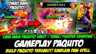 CARA MAIN PAQUITO SAKIT + TEBAL ❗ EMBLEM & BUILD PAQUITO TERSAKIT 2023❗TUTORIAL & GAMEPLAY PAQUITO