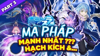 Ma Pháp Mạnh Nhất Trong Tensei Slime - Anh Em Có Biết ? Ma Pháp Trong Tensei Slime P.3