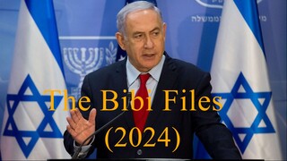 The Bibi Files (2024)