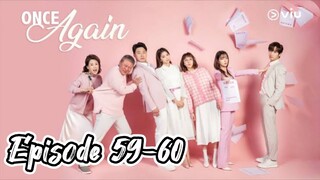 Once again { 2020 } Episode 59-60 ( Eng sub }