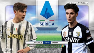 [NHẬN ĐỊNH BÓNG ĐÁ] Juventus - Parma (1h45 ngày 22/4). Vòng 32 Serie A Italy. Trực tiếp FPT Play