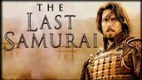 The Last Samurai (English)