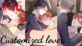 Customized lover 🥰😘 Chapter 26 in hindi 😍💕😍💕😍💕😍💕😍💕😍💕😍💕😍💕😍💕😍