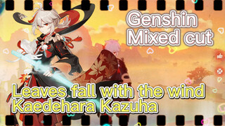 Leaves fall with the wind, Kaedehara Kazuha [Genshin, Mixed cut]
