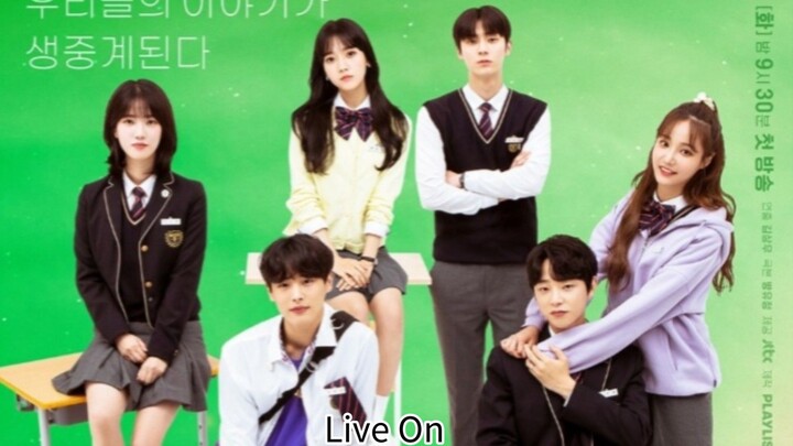 "Live On season 1eps 6 sub indo"