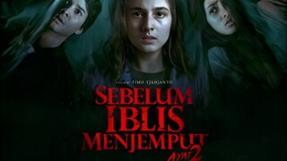 Film Horror "Sebelum Iblis Menjemput Ayat 2"