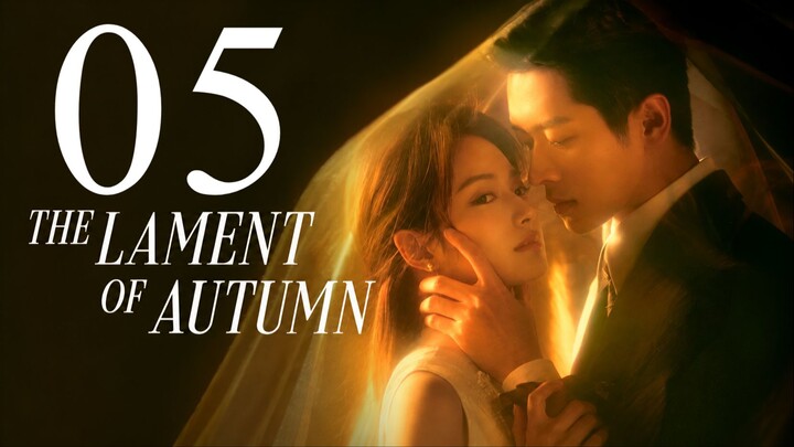 (Eng Sub) The Lament of Autumn (2026) Episode 5
