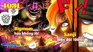 [Phân tích OP 1031]. Năng lực thức tỉnh - Bigmom khổng lồ! Sanji biến đổi 100%!