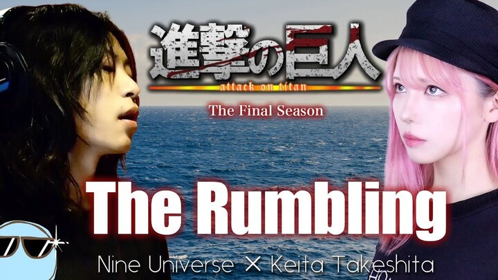 [ผ่าพิภพไททัน ภาคสุดท้าย ตอนที่ 2] SiM - The Rumbling (NU×Keita Takeshita) เวอร์ชันเต็มภาษาญี่ปุ่น