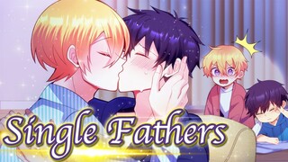 【BL Anime】Two single fathers are attracted to each other. They  kiss when their kids are asleep.