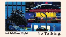 Mellow Night: Lofi Jazzhop to Unwind