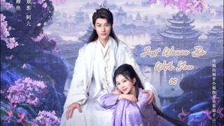 Just Wanna Be with You 2025 - Ep 05 (Sub Indonesia)