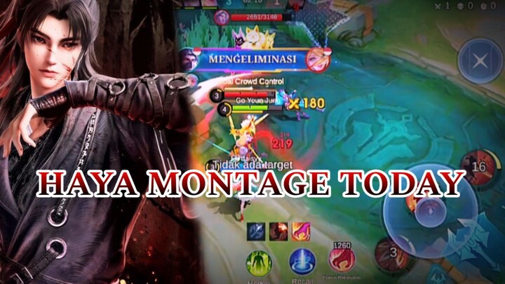 HAYA MONTAGE TODAY
