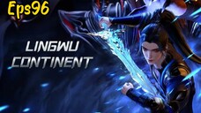 lingwu continent eps96 indo