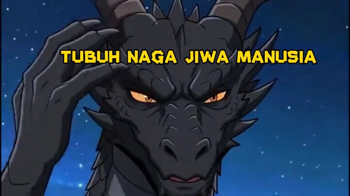 TUBUH NAGA JIWA MANUSIA