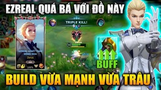 [LMHT Tốc Chiến] Ezreal Búa Rìu + Quyền Trượng Ác Thần Build Đồ Toàn Diện