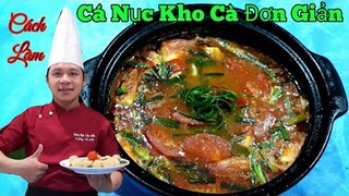 Cách làm món " Cá Nục Kho Cà Siêu Ngon || bằng Nồi Đất