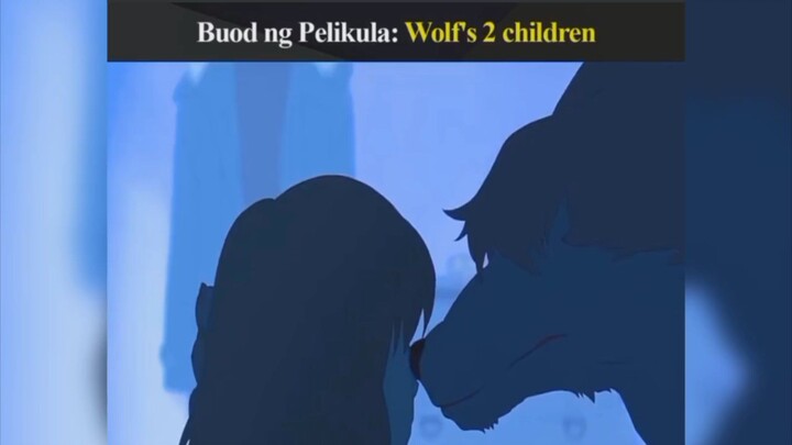 BUOD NG PELIKULA | WOLFS 2 CHILDREN