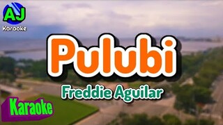 PULUBI - Freddie Aguilar | KARAOKE HD
