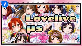 [Lovelive! / AMV] Dimana Ada Mimpi, Disitu Ada μ's_1