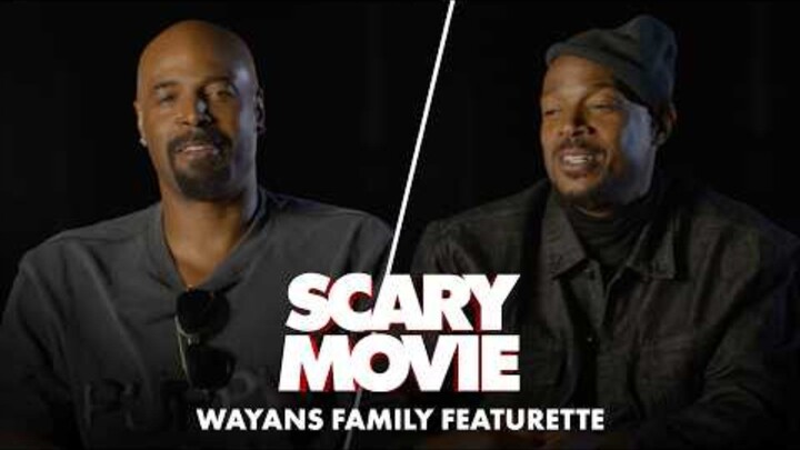 Scary Movie | Wayans Family Featurette (2026 Movie) - Marlon Wayans, Shawn Wayans
