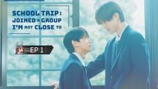 🇯🇵 ֆƈɦօօʟ ȶʀɨք : EP 1 - SUB INDO